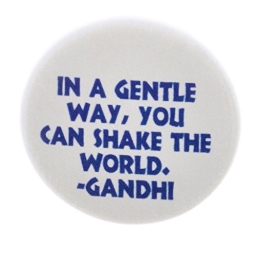 QTY 10 In a gentle way shake the world Gandhi Quote 1.25