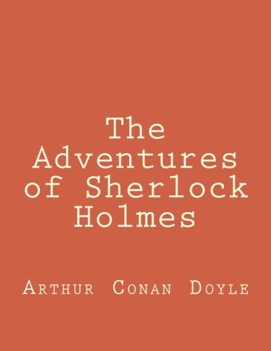 The Adventures of Sherlock Holmes (100 Bestsellers)
