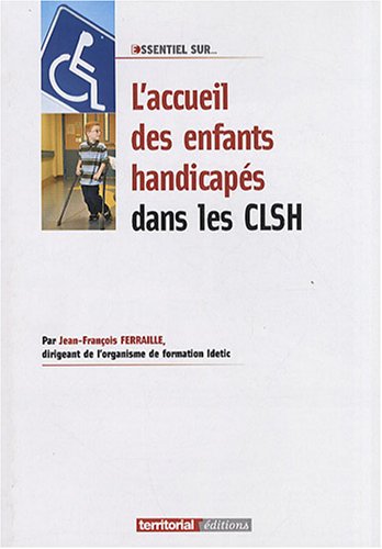 L' accueil des enfants handicapés dans les CLSH