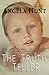 The Truth Teller by Angela Hunt