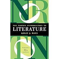 The Norton Introduction to Literature (Portable Twelfth Edition)
