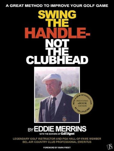 Download Swing The Handle - Not The Clubhead (English Edition) PDF