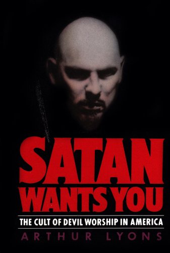 Satan Wants You: The Cult of Devil Worship in America