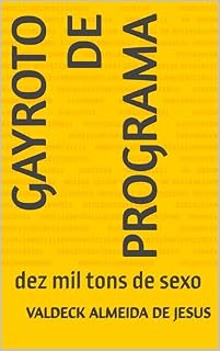 Livro Gayroto de programa: dez mil tons de sexo