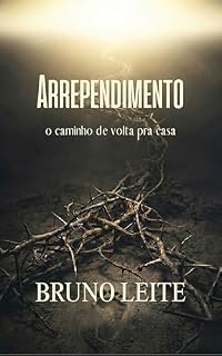 Livro Arrependimento: o caminho de volta pra casa