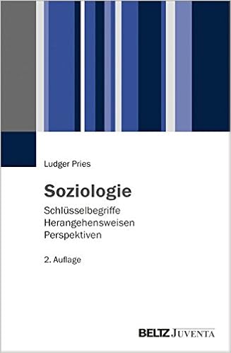 Soziologie Schlusselbegriffe Herangehensweisen Perspektiven Mit E Book Inside Amazon De Pries Ludger Bucher