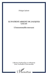 "Le  patient absent" de Jacques Lacan