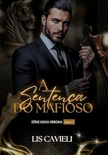 Livro A Sentença do Mafioso (Nova Verona Livro 1)