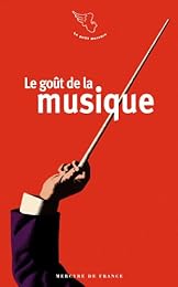 Le  goût de la musique