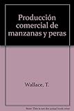 Image de Producción comercial de manzanas y peras