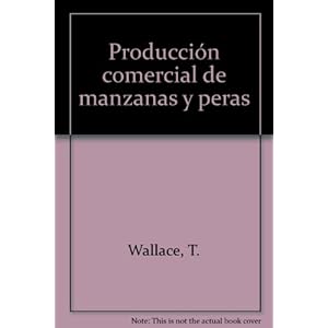 Producción comercial de manzanas y peras