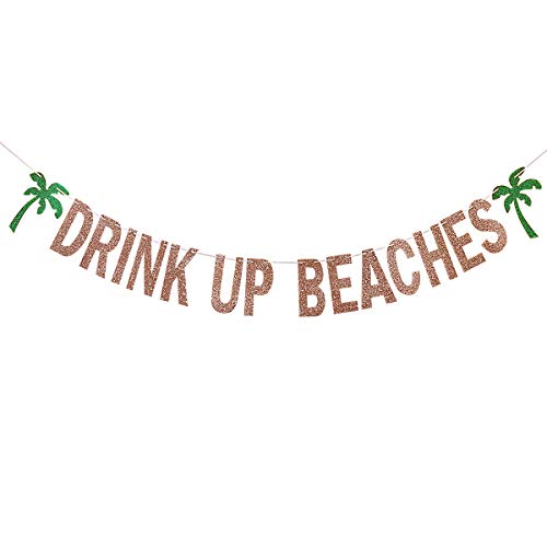 Rose Gold Glittery Drink Up Beaches Coconut Tree Banner- Hawaii Luau Tropical Summer Beach Party Decoration Supplies,Flamingo Party Decor