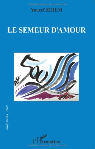 Le  semeur d'amour