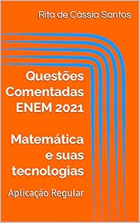 Questões Comentadas - ENEM 2021: Aplicação Regular