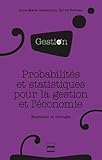 Image de Probabilités et statistiques pour la gestion et l'économie : Exercices et corrigés