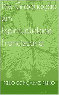Livro Pós Graduação em Espiritualidade Franciscana