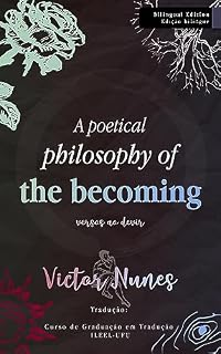 Livro A poetical philosophy of the becoming: Estação e versos ao devir