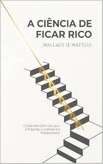Livro A Ciência de Ficar Rico (Edição em Português): The Science of Getting Rich
