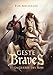 La Geste des Braves (French Edition) by