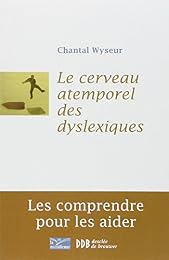Le  cerveau atemporel des dyslexiques