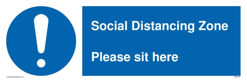 Social Distancing Zone Please sit here