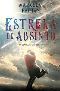 Livro Estrela de Absinto: O Segredo do Tempo