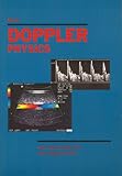 Basic Doppler Physics, Smith, Hans J. and Zagzebski, James A., 0944838154