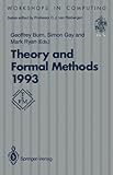 Theory and Formal Methods 1993, Burn, G. L., 3540198423