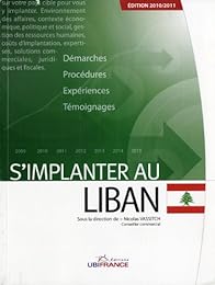 S'implanter au Liban