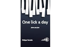 One lick a day: Méthode de piano pop et jazz (French Edition)