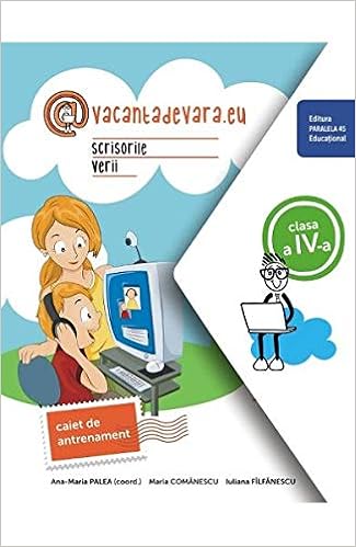 Vacantadevara Eu Scrisorile Verii Clasa A 4 A Caiet De Antrenament