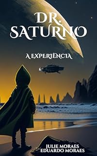 Livro Dr. Saturno: A experiência