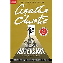 The Secret Adversary: A Tommy & Tuppence Adventure (Tommy and Tuppence Mysteries Book 1)