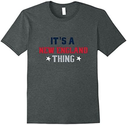 Mens It's A New England Thing T-Shirt Sports Hunting Unisex XL Dark Heather