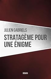 Stratagème pour une énigme