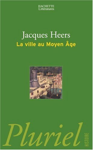 La  ville au Moyen âge en Occident