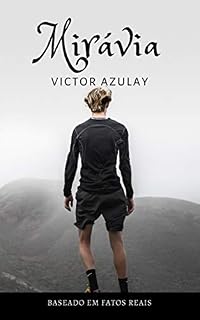 Livro Mirávia (Os Romances Miravianos Livro 1)
