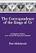 The Correspondence of the Kings of Ur: An Epistolary History of an Ancient Mesopotamian Kingdom (Mes by