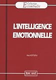 L'intelligence émotionnelle by 