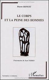 Le  corps et la peine des hommes