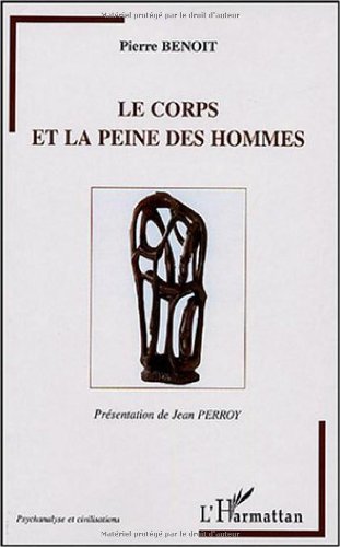 Le  corps et la peine des hommes