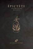 Epictete, Entretiens. Manuel (French Edition) by