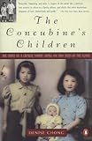 Front cover for the book The Concubine's Children by Denise Chong