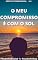 Livro O MEU COMPROMISSO É COM O SOL: VIDA ILUMINADA - 0101 ÉRIE EXTRAORDINÁRIA