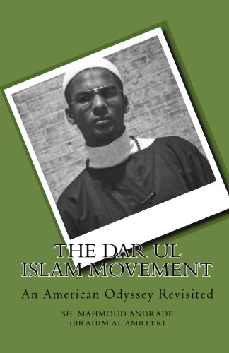 The Dar ul Islam Movement: An American Odyssey Revisited