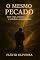 Livro O Mesmo Pecado: Entre a Culpa, o Remorso e o Verdadeiro Arrependimento