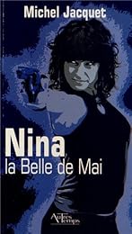 Nina, la belle de mai