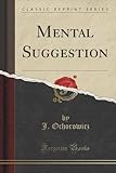 Image de Mental Suggestion (Classic Reprint)