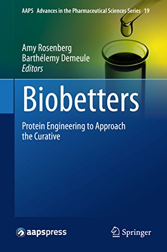 Biobetters (AAPS Advances in the Pharmaceutical Sciences Series)