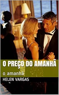Livro O preço do amanhã: o amanhã